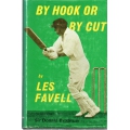 By Hook Or By Cut by Les Favell SIGNED #3 By Hook Or By Cut by Les Favell SIGNED #3