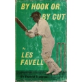 By Hook Or By Cut by Les Favell SIGNED #2 By Hook Or By Cut by Les Favell SIGNED #2